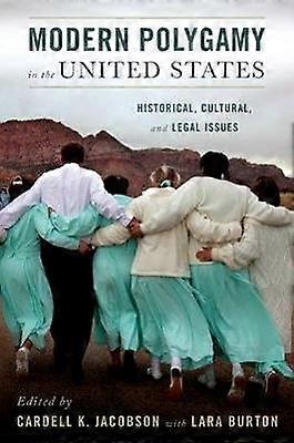 Modern Polygamy in the United States