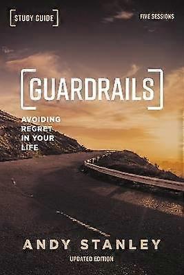 Guardrails Bible Study Guide Updated Edition