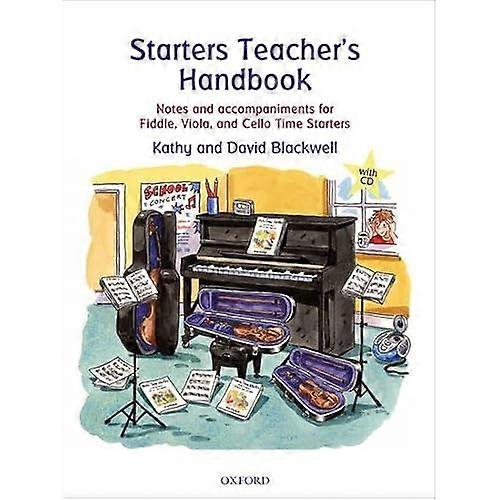 Starters Teacher's Handbook: Notes and accompaniments for Fiddle, Viola, and Cello Time Starters