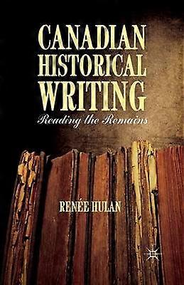 Canadian Historical Writing