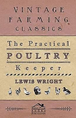 El práctico avicultor