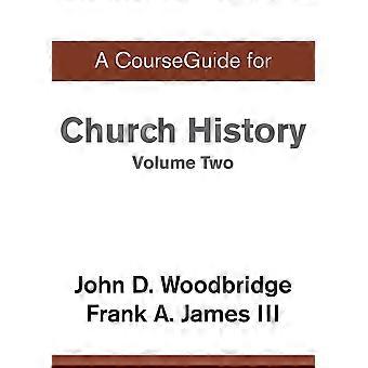 A Courseguide For Church History Volume Two From Pre-reformation To The Prese - Christopher J.H. Wright - Paperback - en Book