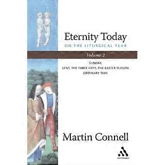 Eternidade Hoje Vol. 2 - Martin Connell - Brochura - livro em inglês