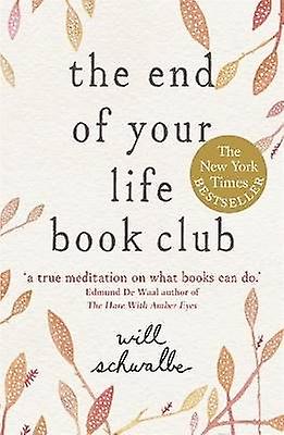 The End of Your Life Book Club