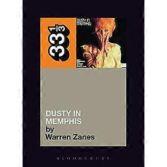 Dusty Springfield's Dusty in Memphis (dertig drie en een derde serie) (33 1/3) (33 1/3)