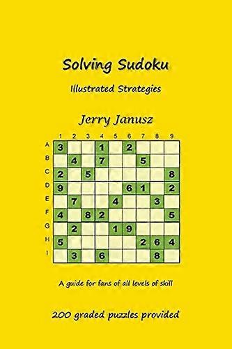 Solving Sudoku: Illustrated Strategies