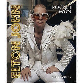 Elton John: Rocket Man