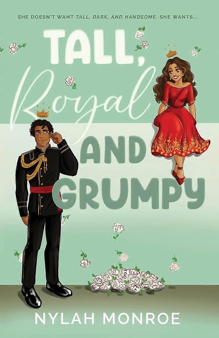 Tall, royal and grumpy