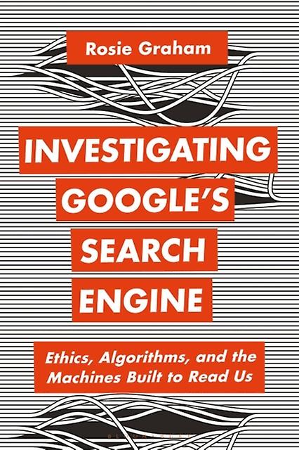 Investigating Googles Search Engine by Rosie Graham Paperback