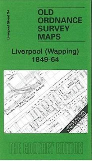 Liverpool Wapping 184964 by Kay Parrott Paperback Book