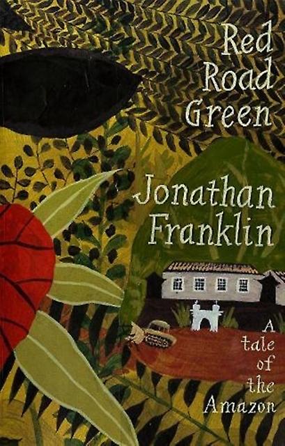 Red Road Green - Jonathan Franklin