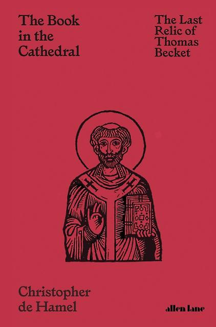 The Book In The Cathedral by Christopher de Hamel Paperback Book