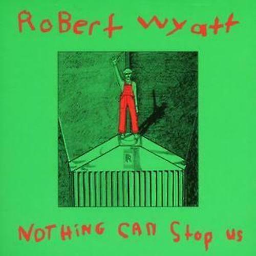 Robert Wyatt Nothing Can Stop Us CD (2008)