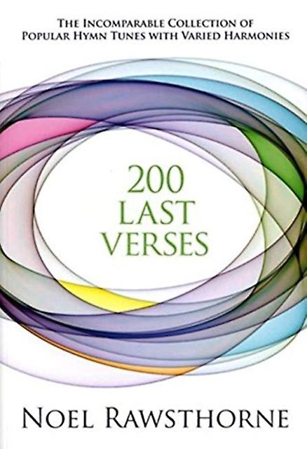200 Last Verses - Pedals - Noel Rawsthorne
