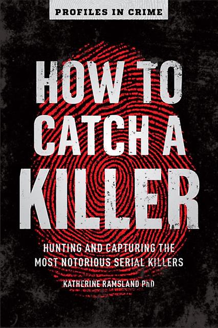 How To Catch A Killer by Katherine Ramsland Paperback
