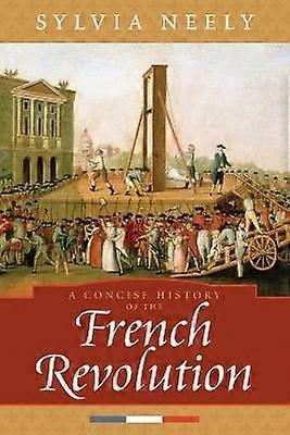 Une histoire Concise de la révolution Français