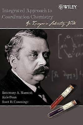Integrated Approach to Coordination Chemistry - An  Inorganic Laboratory Guide