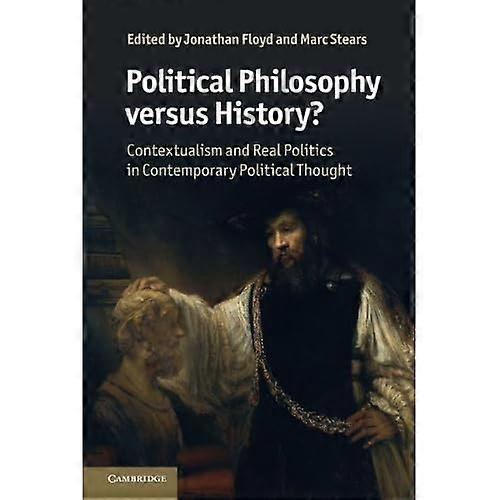 Political Philosophy Versus History
