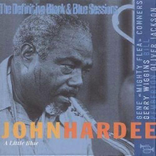 John Hardee Little Blue The Definitive Black and Blue Sessions CD (2000)