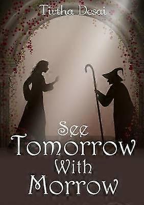 See Tomorrow with Morrow