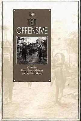 The Tet Offensive