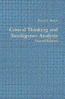 Critical Thinking and Intelligence Analysis