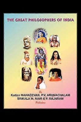 The Great Philosophers of India