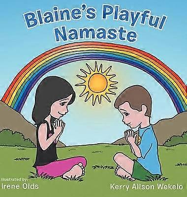 Blaines lekfulla Namaste