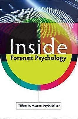Inside Forensic Psychology
