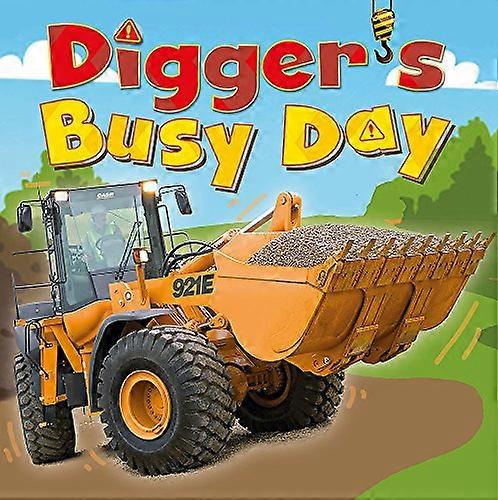 Digger and Friends: Diggers Busy Day