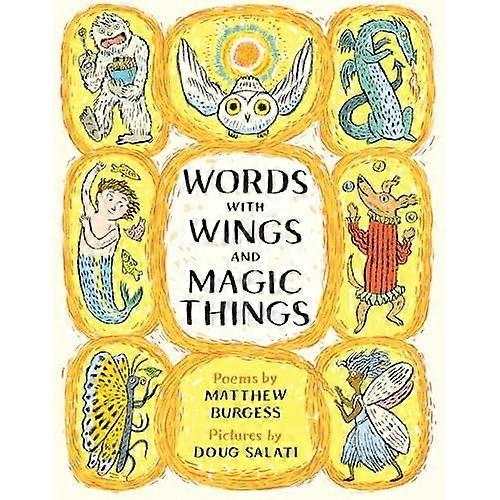 Words with Wings and Magic Things