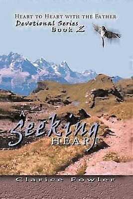 A Seeking Heart Book 2