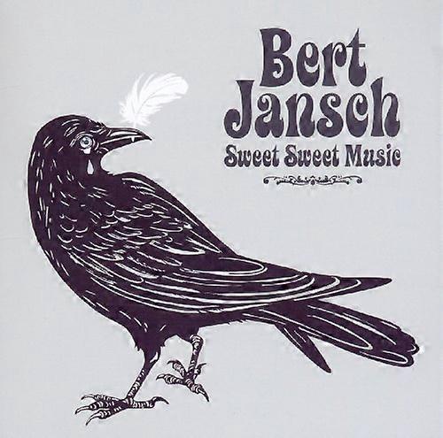 Bert Jansch - Sweet Sweet Music [CD]