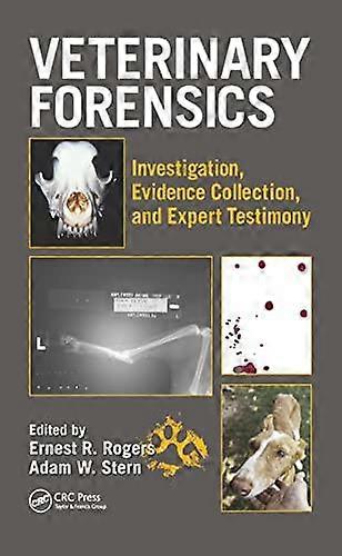 Veterinary Forensics - Taylor & Francis Ltd - Forensic science - Taylor & Francis Ltd - Paperback
