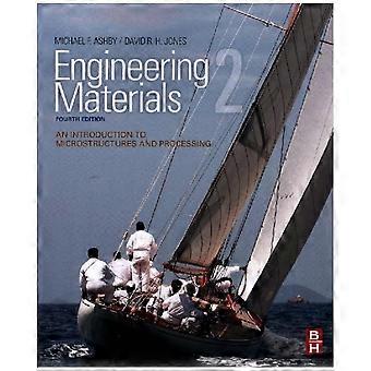 Engineering materialen 2: An Introduction to microstructuren en verwerking