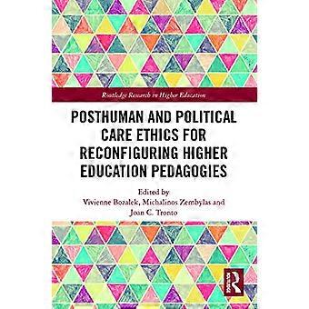 Éthique posthumaine et politique pour reconfigurer les pédagogies de l’enseignement supérieur (Routledge Research in Higher Education)