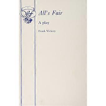 All es Fair (Acting Edition S.)