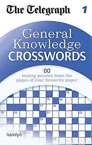 The Telegraph General Knowledge Crosswords: 1