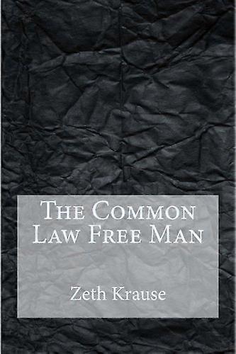The Common Law Free Man
