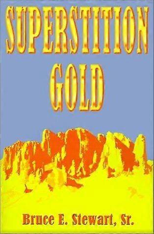 Superstition gold
