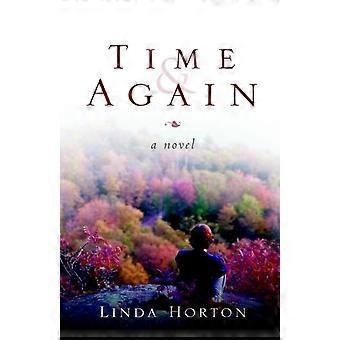 Time And Again - Linda Horton - Hardcover - en Book