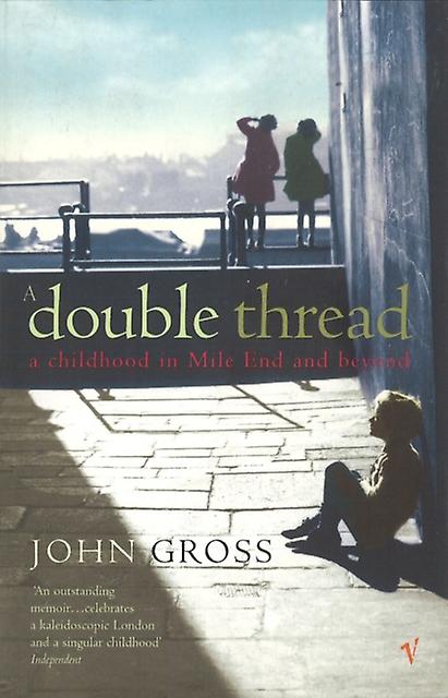 A Double Thread by John Gross Paperback Book
