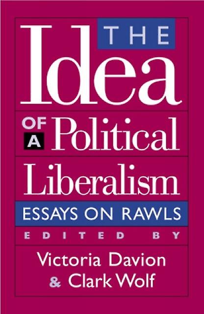 The Idea Of A Political Liberalism Paperback Book