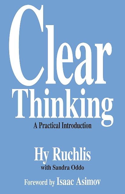 Clear Thinking by Hy Ruchlis Paperback Book