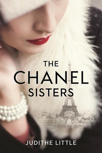 The Chanel Sisters by Judithe Little Paperback Book