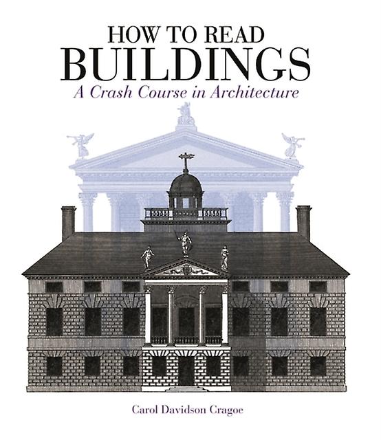 How To Read Buildings by Carol Davidson Cragoe Paperback