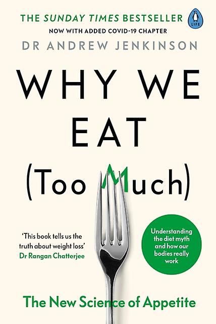 Why We Eat Too Much by Andrew Jenkinson Paperback Book