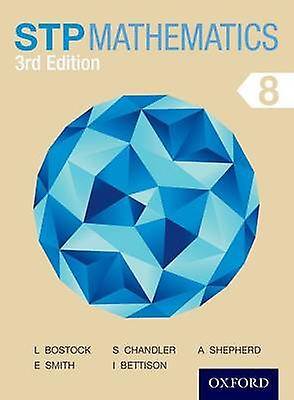 Stp Mathematics 8 Student Book - Ian Bettison - Educational: Mathematics and numeracy Oxford University Press (Paperback)