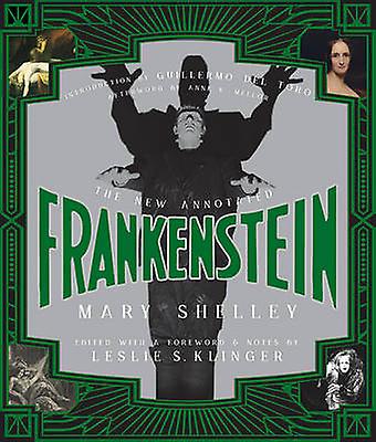 New Annotated Frankenstein - Mary Shelley