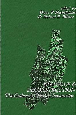 Dialogue and Deconstruction